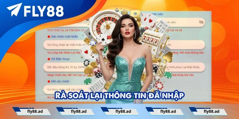 Rà soát lại thông tin đã nhập vào các ô được yêu cầu một cách chuẩn xác